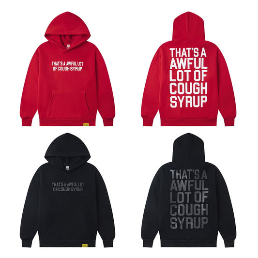 That's A Awful Lot Of Cough Syrup Classic Hoodie